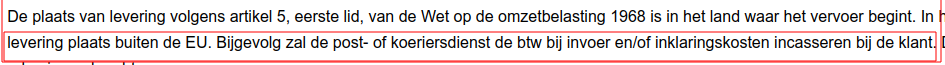 U betaalt invoerrechten aan de bezorger!