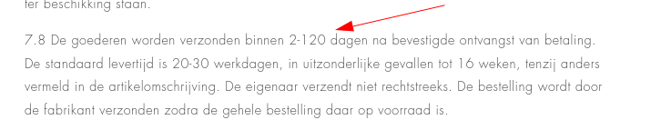 Wel erg lange levertijden mogelijk (tot 120 dagen)